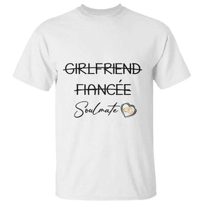 Funny Bride T Shirt Girlfriend Fiance Soulmate Engagement Honeymoon Vacation Diamond Ring TS11 White Print Your Wear