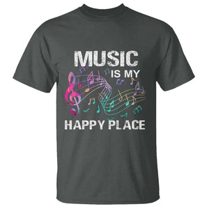 Music Is My Happy Place T Shirt Music Sheet Note Novelty Inspiring TS11 Dark Heather Print Your Wear