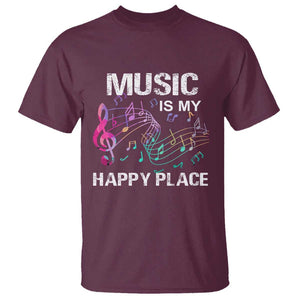 Music Is My Happy Place T Shirt Music Sheet Note Novelty Inspiring TS11 Maroon Print Your Wear