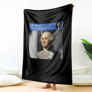 There is Motion At Your Front Door George Washington Meme Throw Blanket TS11 Print Your Wear