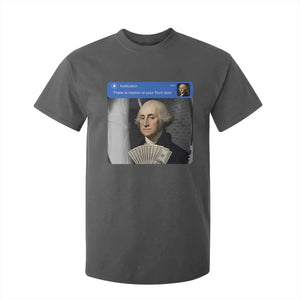 There is Motion At Your Front Door George Washington Meme T Shirt For Kid TS11 Dark Heather Print Your Wear