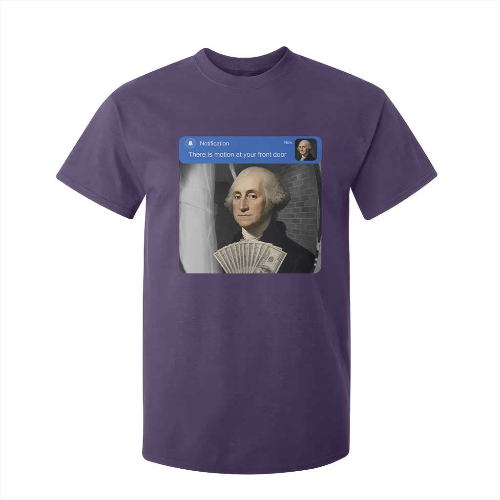 There is Motion At Your Front Door George Washington Meme T Shirt For Kid TS11 Purple Print Your Wear