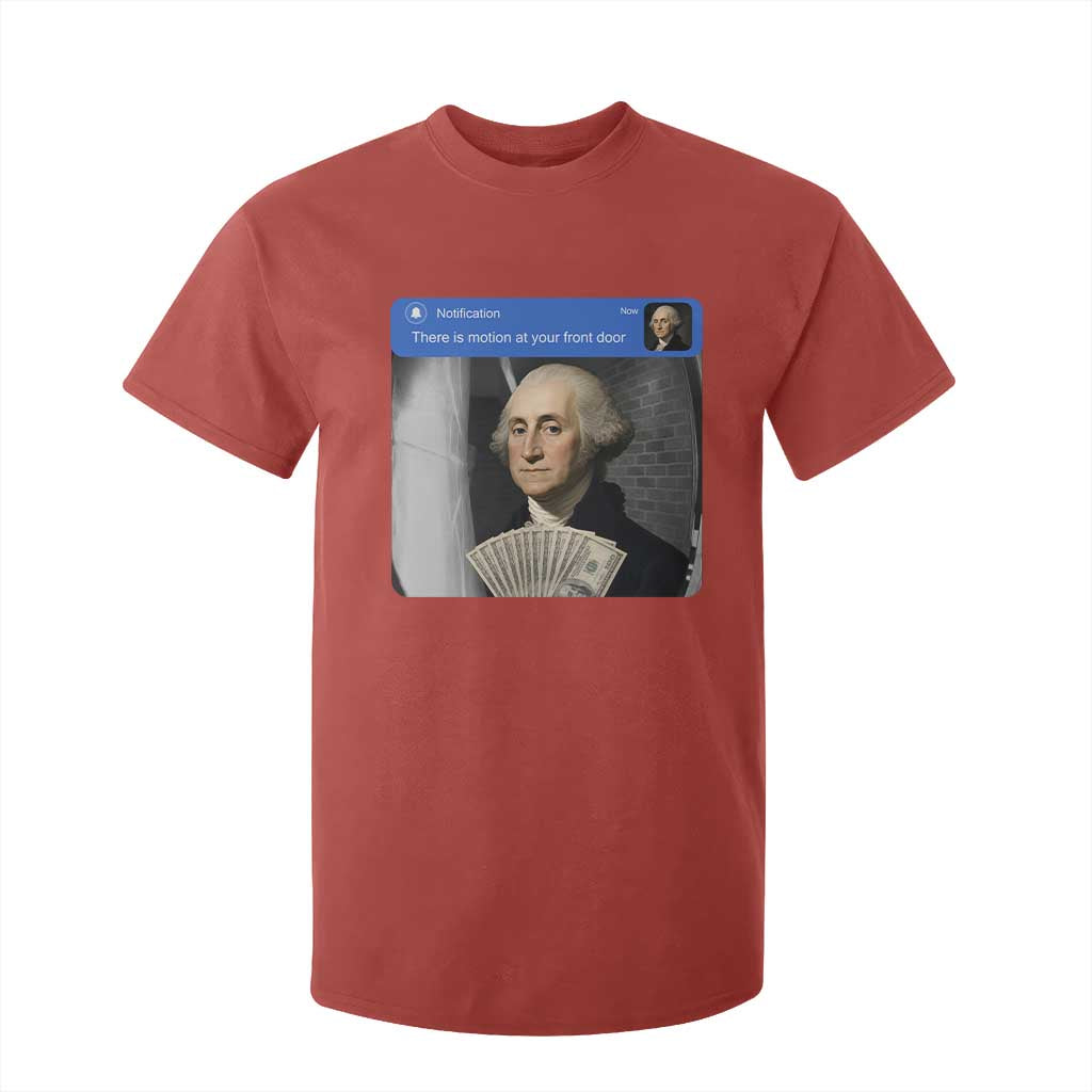 There is Motion At Your Front Door George Washington Meme T Shirt For Kid TS11 Red Print Your Wear