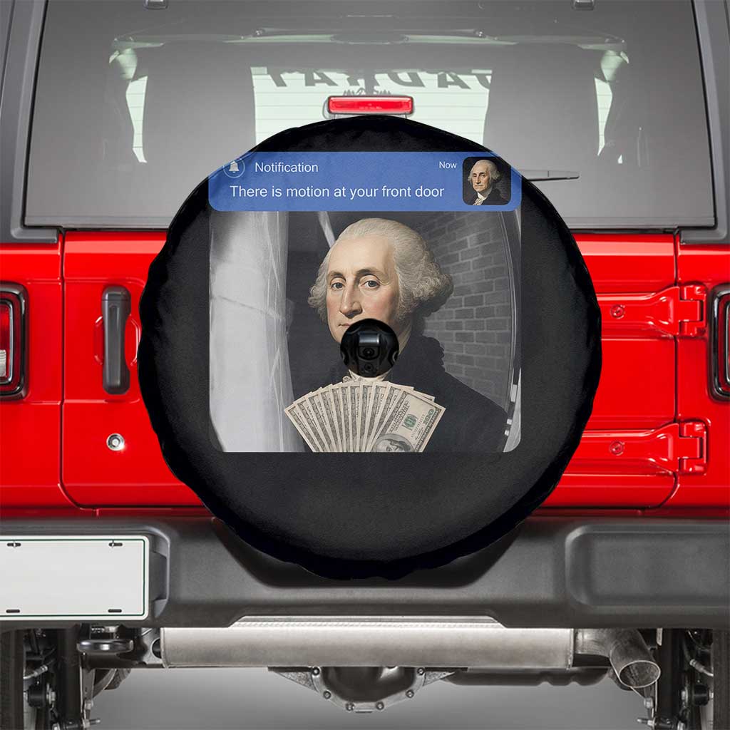 There is Motion At Your Front Door George Washington Meme Spare Tire Cover TS11 Black Print Your Wear