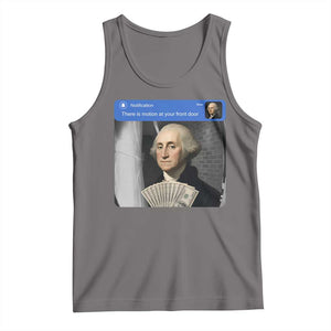 There is Motion At Your Front Door George Washington Meme Tank Top TS11 Deep Heather Print Your Wear