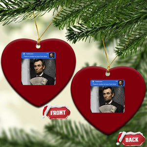 There is Motion At Your Front Door Abraham Lincoln Meme Ceramic Ornament TS11 Print Your Wear