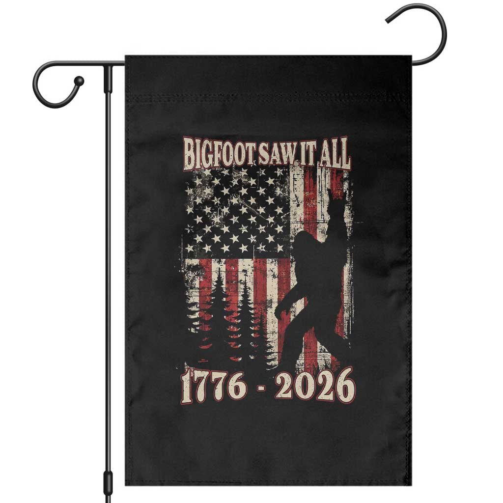 Bigfoot 250th Anniversary USA Garden Flag Bigfoot Saw It All 1776 2026 4th of July TS11 Black Print Your Wear