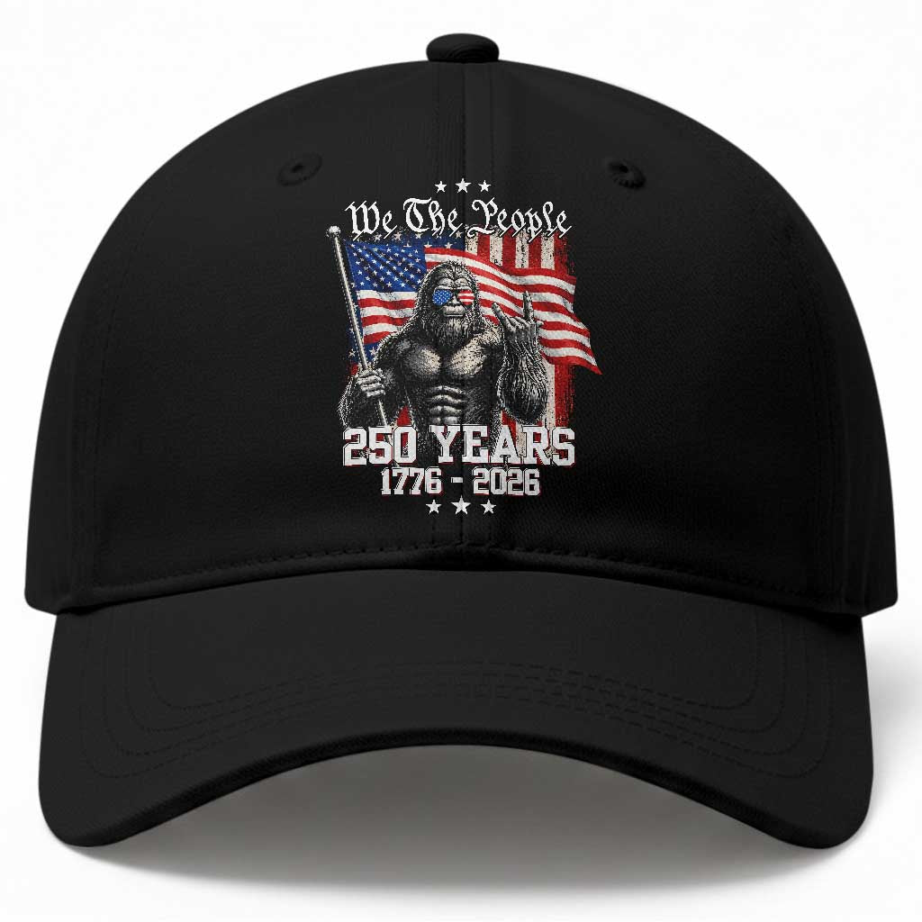 250th Anniversary USA Bigfoot Baseball Cap Sasquatch 250 Years Independence TS11 Print Your Wear