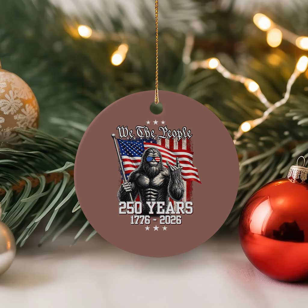 250th Anniversary USA Bigfoot Ceramic Ornament Sasquatch 250 Years Independence TS11 1pc Mocha Print Your Wear