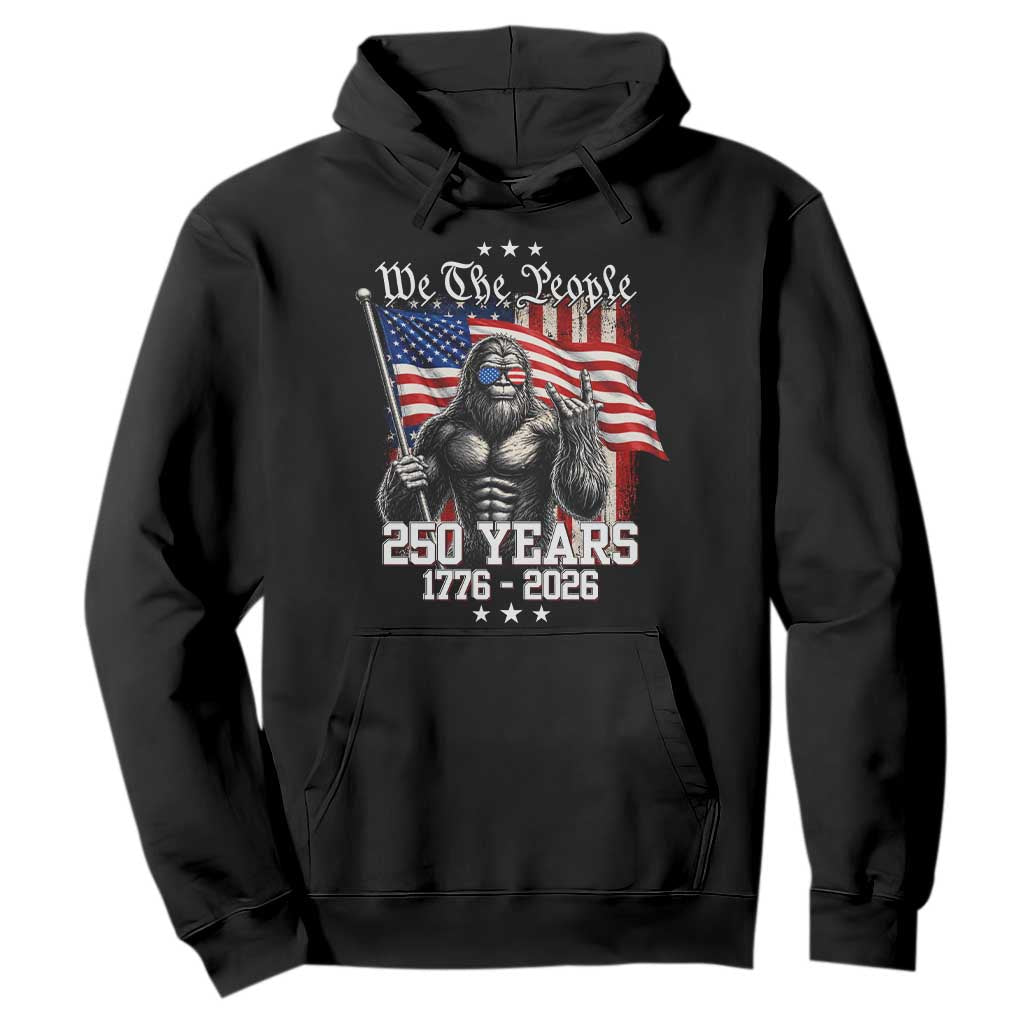 250th Anniversary USA Bigfoot Hoodie Sasquatch 250 Years Independence TS11 Black Print Your Wear