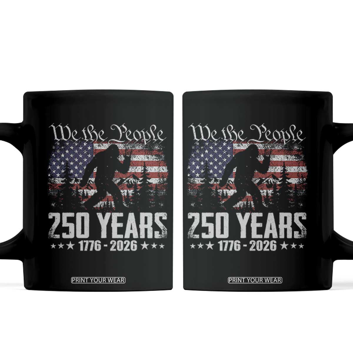 Bigfoot 250 Years American Flag Patriotic 1776 2026 Coffee Mug TS11 Black Print Your Wear