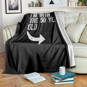 I'm With The 50 Year Old Matching Throw Blanket Turning 50 Funny 50th Birthday TS11 Print Your Wear
