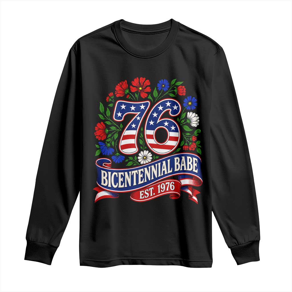 Bicentennial Babe 50th Birthday Long Sleeve Shirt Vintage 1976 Retro USA Floral TS11 Black Print Your Wear