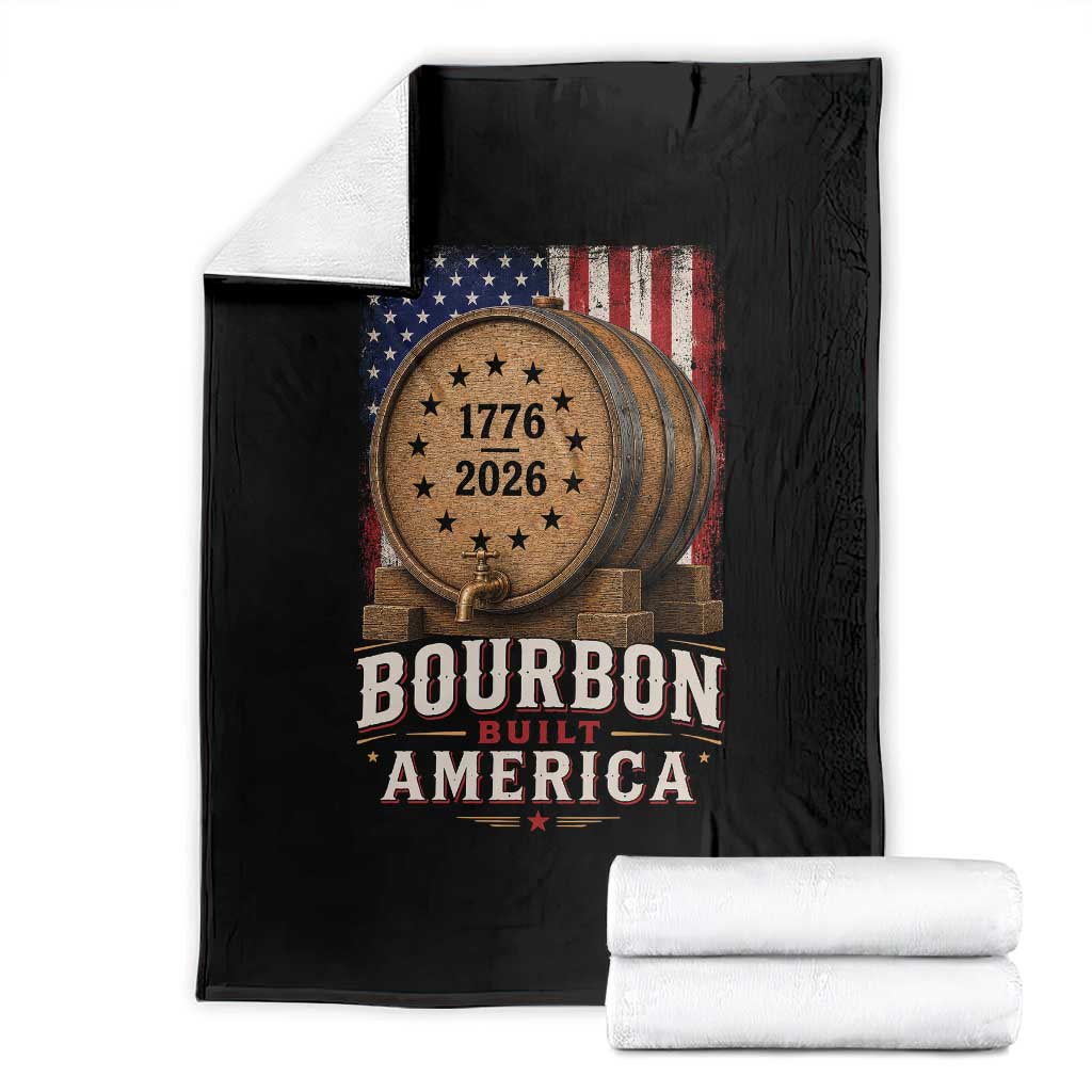 Bourbon Built America 250 Years Throw Blanket Patriotic Whiskey 250th Anniversary USA TS11 Black Print Your Wear