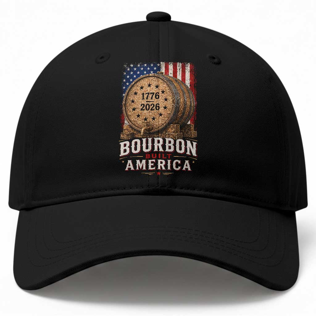 Bourbon Built America 250 Years Baseball Cap Patriotic Whiskey 250th Anniversary USA TS11 Print Your Wear