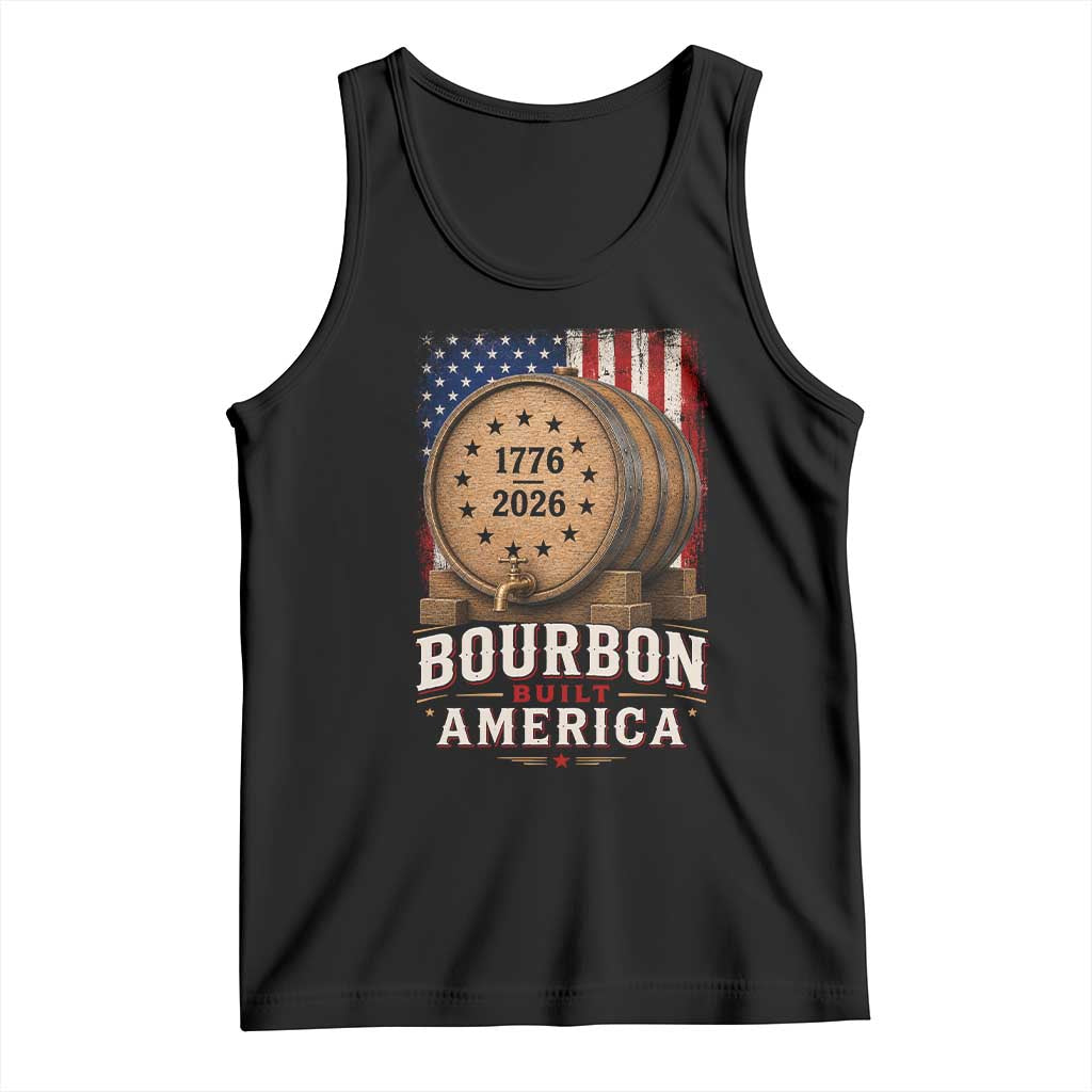 Bourbon Built America 250 Years Tank Top Patriotic Whiskey 250th Anniversary USA TS11 Black Print Your Wear