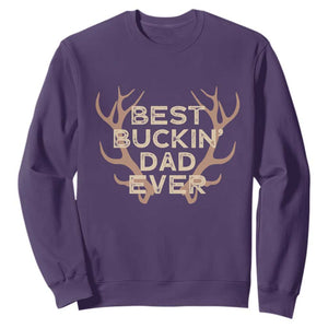 Funny Best Buckin Dad Ever Sweatshirt Deer Hunting Father's Day TS11 Purple Print Your Wear