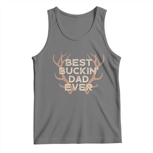 Funny Best Buckin Dad Ever Tank Top Deer Hunting Father's Day TS11 Black Heather Print Your Wear