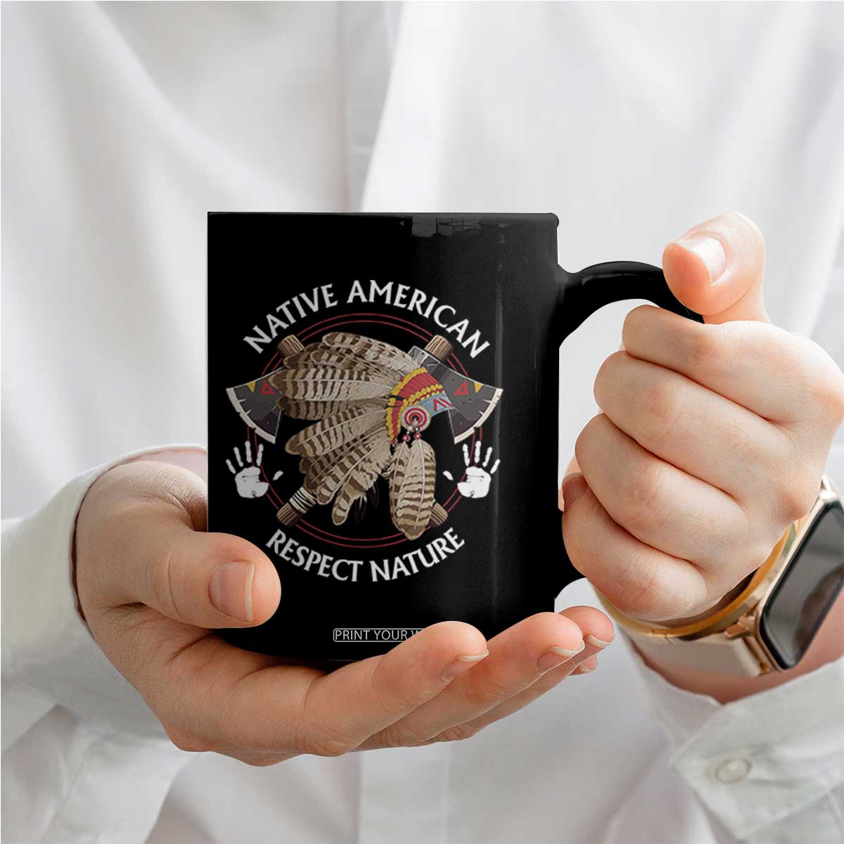 Native American Respect Nature Coffee Mug Indigenous Indian War Bonnet Tomahawks TS11 Print Your Wear