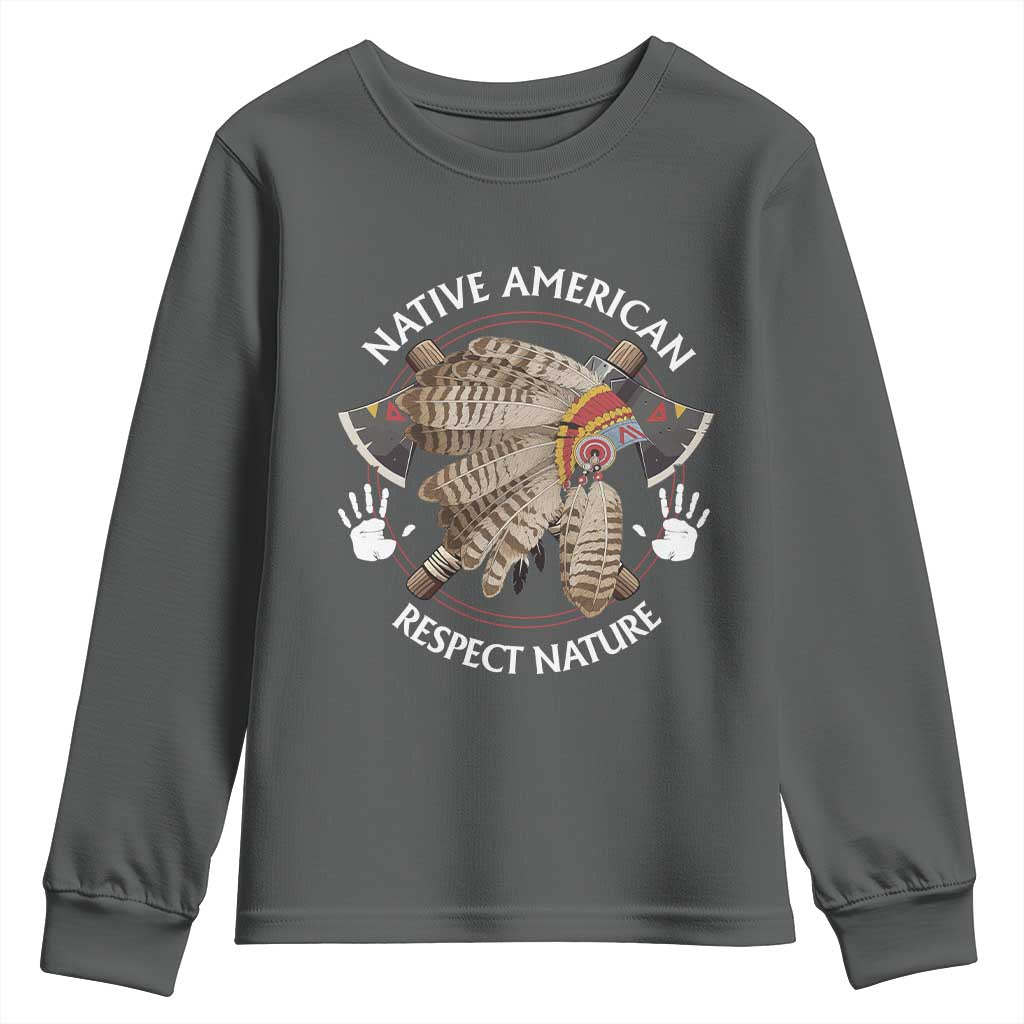 Native American Respect Nature Youth Sweatshirt Indigenous Indian War Bonnet Tomahawks TS11 Dark Heather Print Your Wear