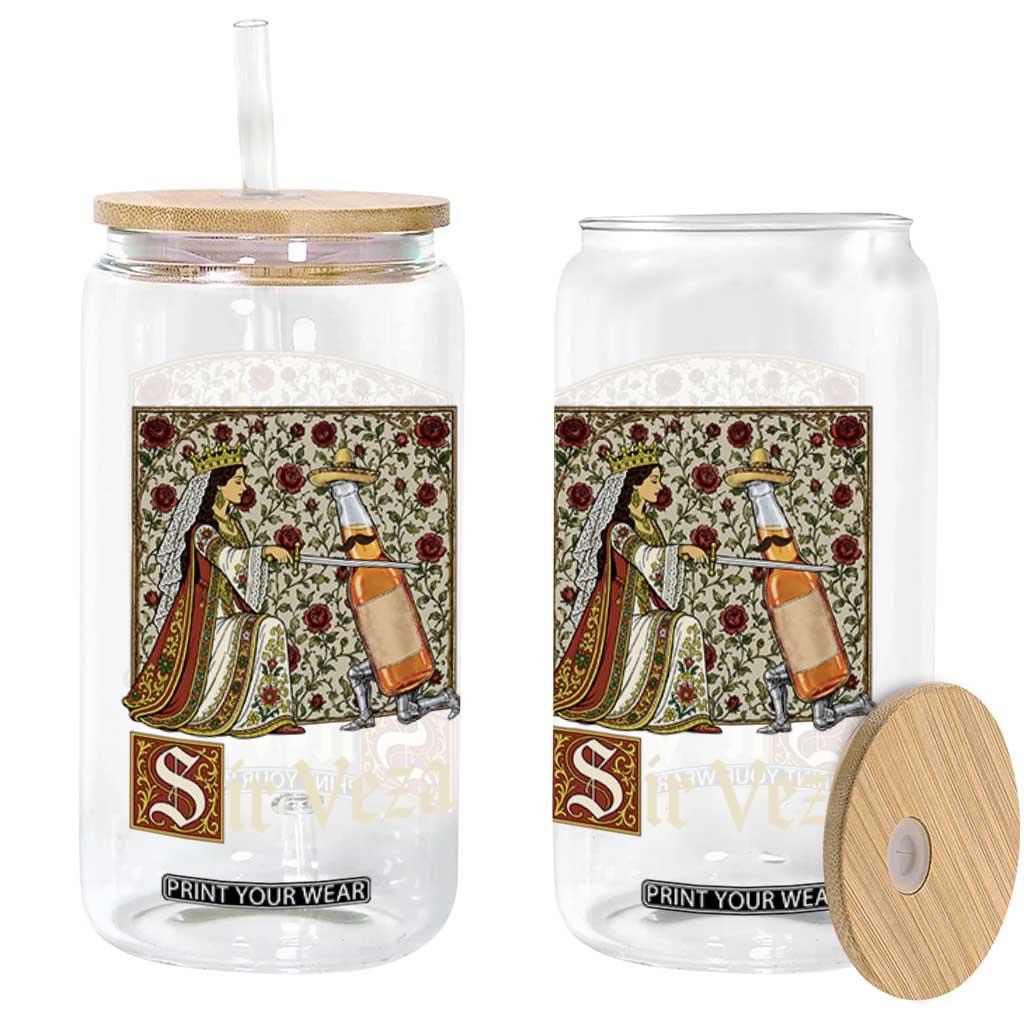 Sir Veza Beer Medieval Knight Pun Sombrero Cinco De Mayo Glass Can TS11 Print Your Wear
