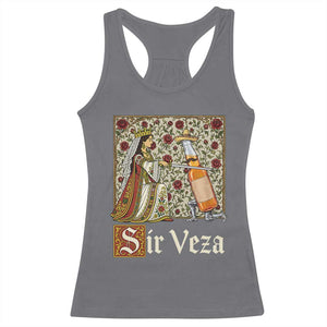 Sir Veza Beer Medieval Knight Pun Sombrero Cinco De Mayo Racerback Tank Top TS11 Charcoal Print Your Wear