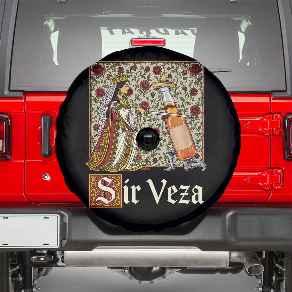 Sir Veza Beer Medieval Knight Pun Sombrero Cinco De Mayo Spare Tire Cover TS11 Black Print Your Wear