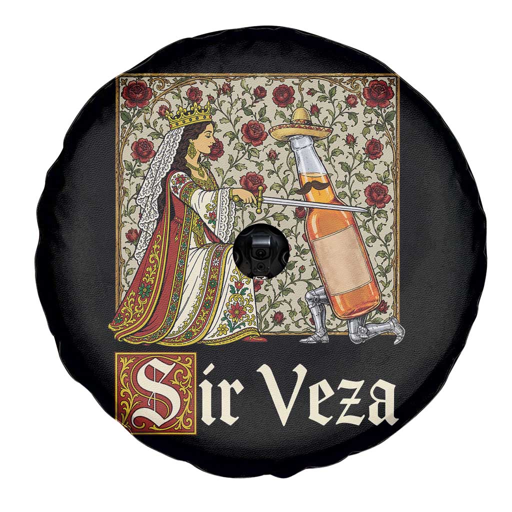 Sir Veza Beer Medieval Knight Pun Sombrero Cinco De Mayo Spare Tire Cover TS11 Print Your Wear