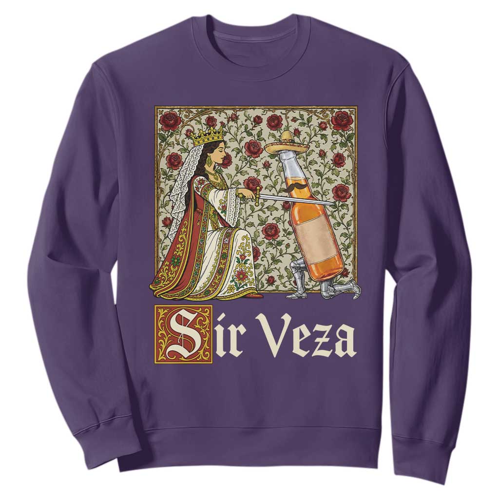 Sir Veza Beer Medieval Knight Pun Sombrero Cinco De Mayo Sweatshirt TS11 Purple Print Your Wear