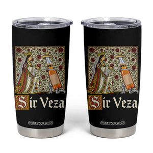 Sir Veza Beer Medieval Knight Pun Sombrero Cinco De Mayo Tumbler Cup TS11 Black Print Your Wear