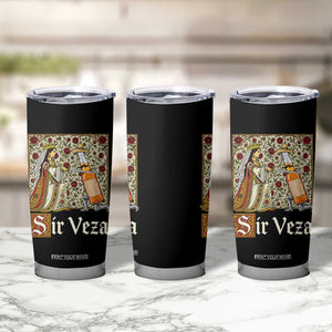 Sir Veza Beer Medieval Knight Pun Sombrero Cinco De Mayo Tumbler Cup TS11 Print Your Wear