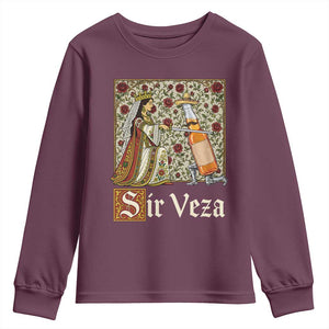 Sir Veza Beer Medieval Knight Pun Sombrero Cinco De Mayo Youth Sweatshirt TS11 Maroon Print Your Wear
