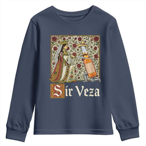 Sir Veza Beer Medieval Knight Pun Sombrero Cinco De Mayo Youth Sweatshirt TS11 Navy Print Your Wear