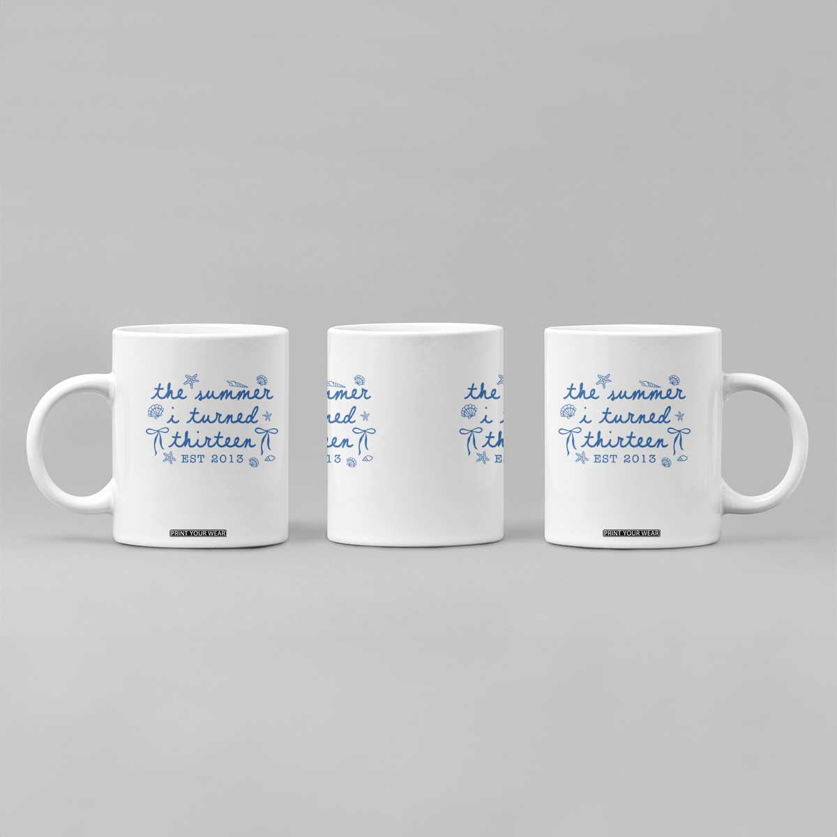 The Summer I Turned Thirteen Funny 13th Birthday Est 2013 Coffee Mug Summer Coastal Birthday Seashell Bow TS11 Print Your Wear
