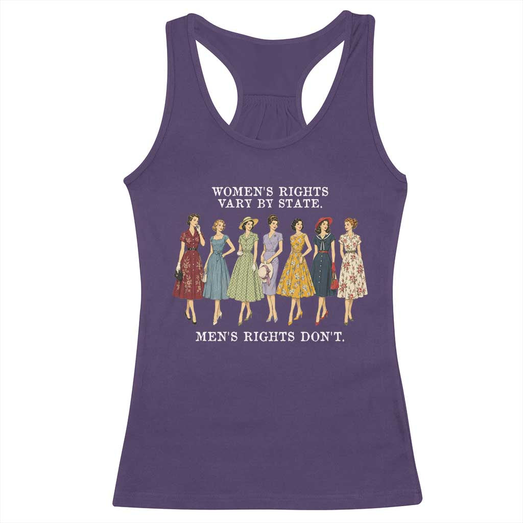 Women's Rights Vary By State Men's Rights Don't Feminist Racerback Tank Top TS11 Purple Print Your Wear