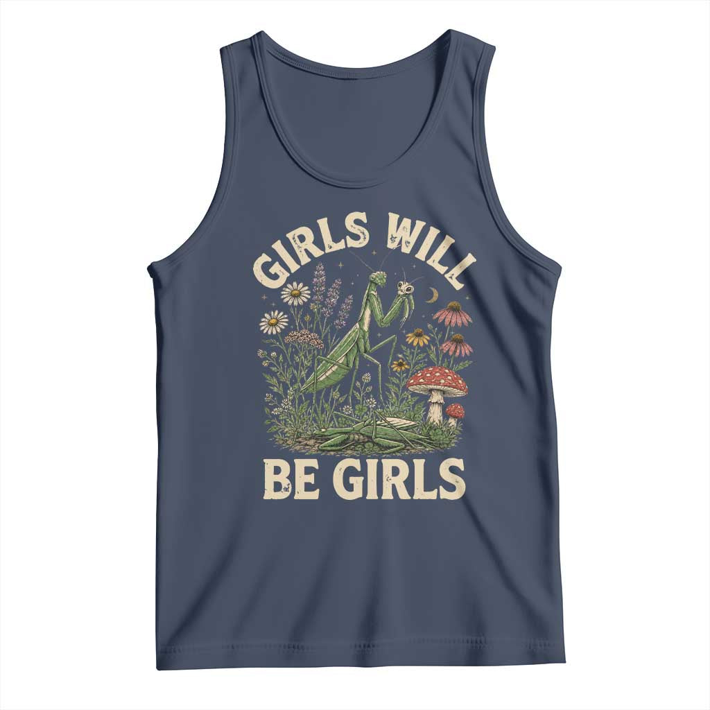 Girls Will Be Will Girls Praying Mantis Feminist Entomologist Tank Top TS11 Navy Print Your Wear