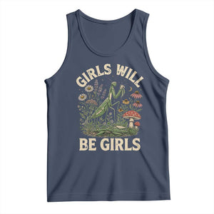 Girls Will Be Will Girls Praying Mantis Feminist Entomologist Tank Top TS11 Navy Print Your Wear