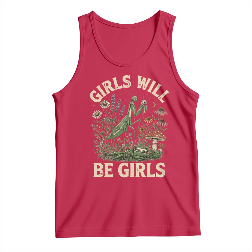 Girls Will Be Will Girls Praying Mantis Feminist Entomologist Tank Top TS11 Red Print Your Wear