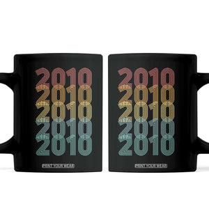 16th Birthday Coffee Mug Vintage 2010 Retro 16 Years Old Birthday TS11 Black Print Your Wear