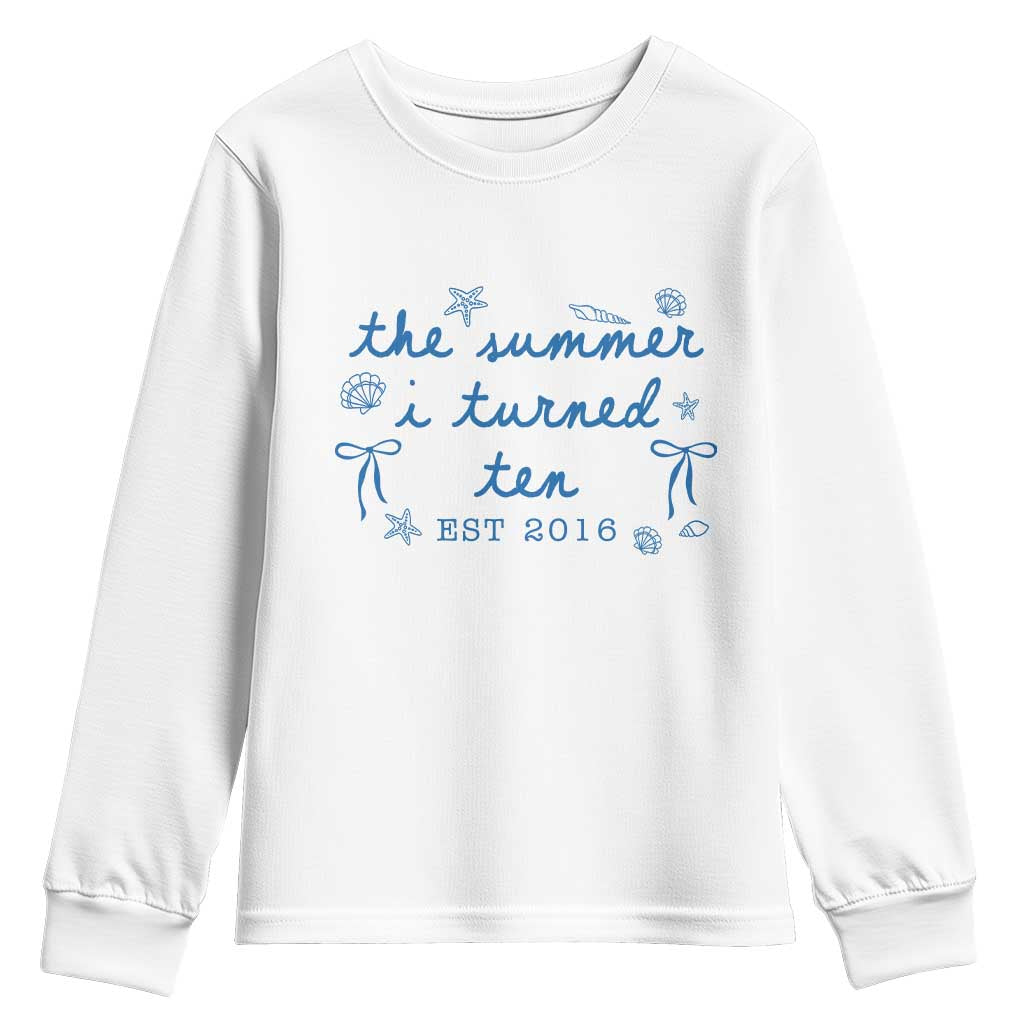 The Summer I Turned Ten Funny 10th Birthday Est 2016 Youth Sweatshirt Summer Coastal Birthday Seashell Bow TS11 White Print Your Wear