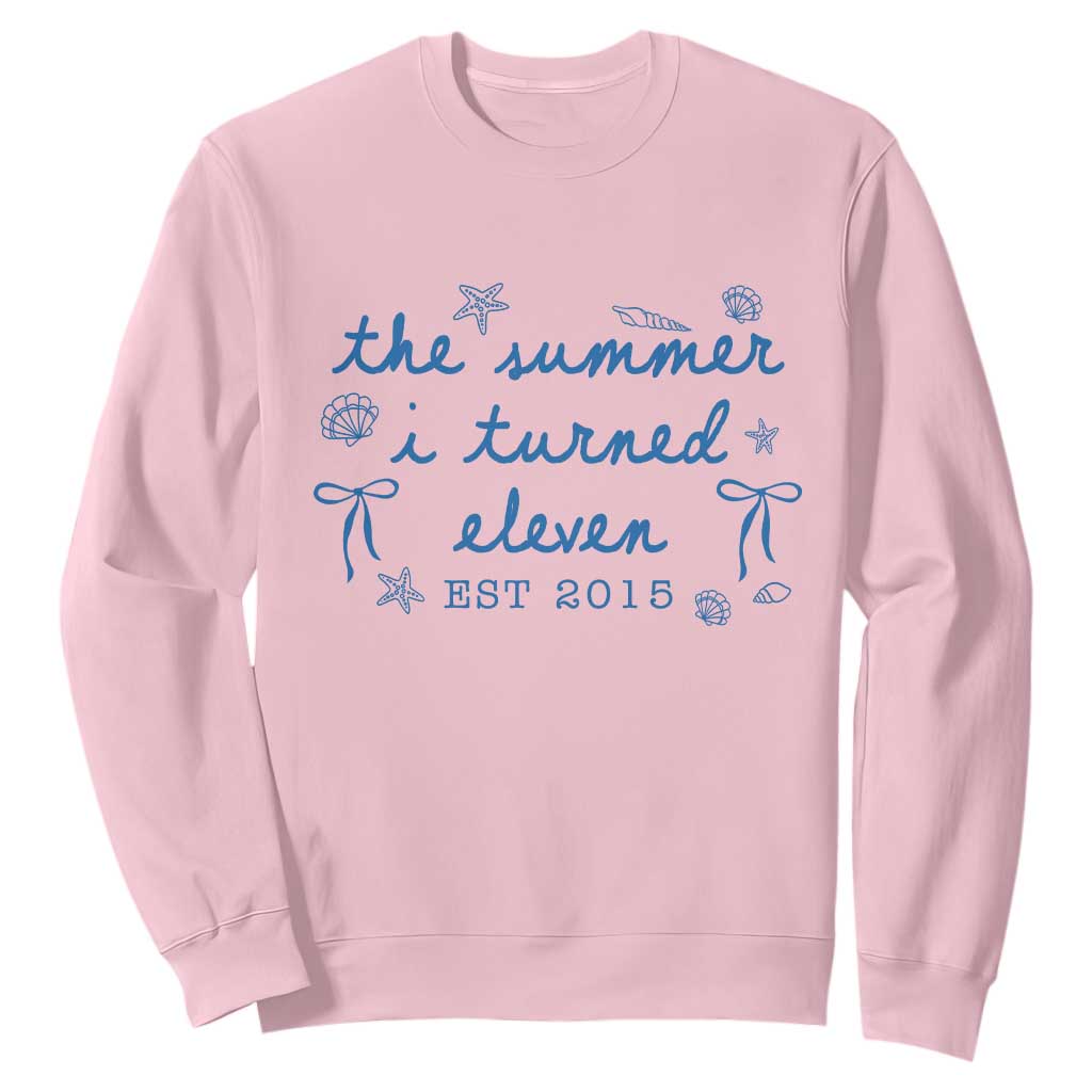 The Summer I Turned Eleven Funny 11th Birthday Est 2015 Sweatshirt Summer Coastal Birthday Seashell Bow TS11 Light Pink Print Your Wear