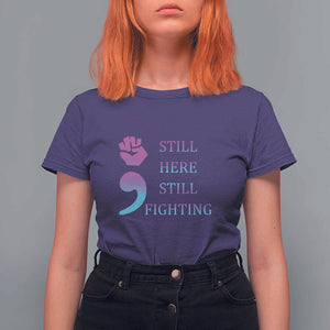 Suicide Prevention Awareness T Shirt For Women Still Here Still Fighting Semicolon Hand Fist TS11 Purple Print Your Wear