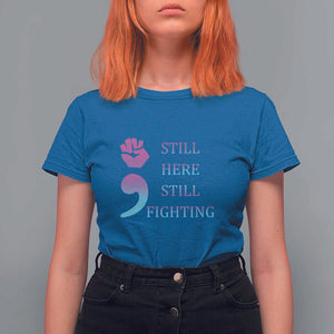 Suicide Prevention Awareness T Shirt For Women Still Here Still Fighting Semicolon Hand Fist TS11 Royal Blue Print Your Wear