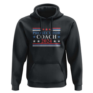 Harris Walz Hoodie Prosecutor Coach 2024 Presidential Election TS11 Black Print Your Wear