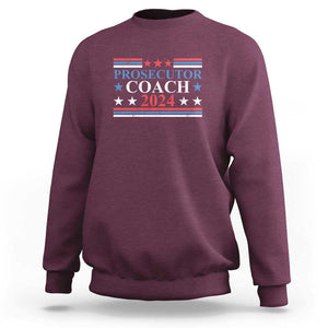 Harris Walz Sweatshirt Prosecutor Coach 2024 Presidential Election TS11 Maroon Print Your Wear