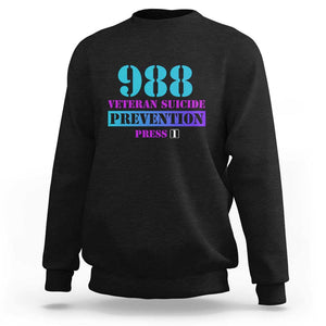 Suicide Prevention Awareness Sweatshirt 988 Veteran Suicide Prevention Press 1 TS11 Black Print Your Wear