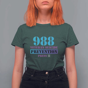 Suicide Prevention Awareness T Shirt For Women 988 Veteran Suicide Prevention Press 1 TS11 Dark Forest Green Print Your Wear