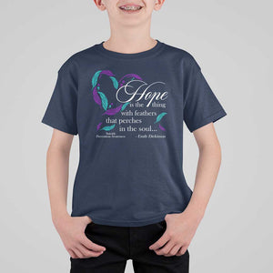 Suicide Prevention Awareness T Shirt For Kid Hope Is The Thing With Feathers That Perches In The Soul Heart TS11 Navy Print Your Wear