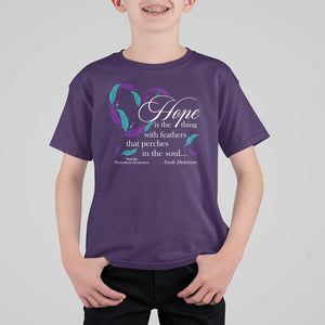 Suicide Prevention Awareness T Shirt For Kid Hope Is The Thing With Feathers That Perches In The Soul Heart TS11 Purple Print Your Wear