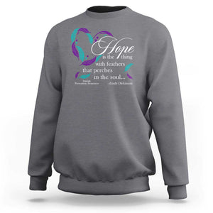 Suicide Prevention Awareness Sweatshirt Hope Is The Thing With Feathers That Perches In The Soul Heart TS11 Charcoal Print Your Wear